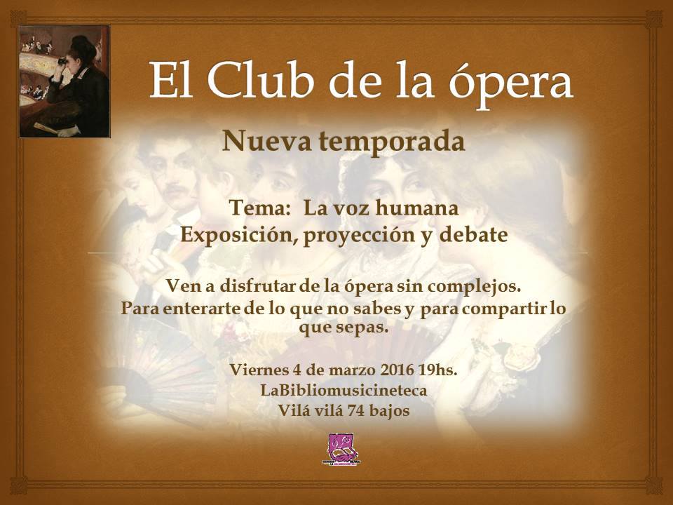 Club de la ópera: la voz humana